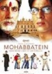 Mohabbatein - Denn meine Liebe ist unsterblich