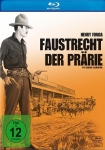 Faustrecht der Prärie