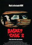 Basket Case 2 - Die Rückkehr