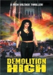 Demolition High