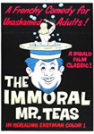 The Immoral Mr. Teas