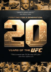 Fighting for a Generation: 20 Years of the UFC