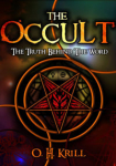 The Occult: The Truth Behind the Word