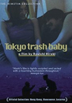 Tokyo Trash Baby