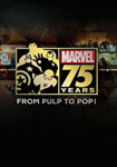 Marvel: 75 Years, From Pulp to Pop!