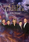 Celtic Thunder: Storm